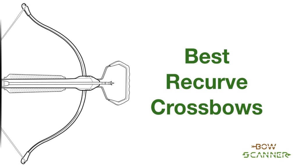 Best Recurve Crossbow: Ranked & Reviewed [2021] - BowScanner